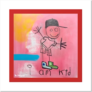 I Am Kid Posters and Art